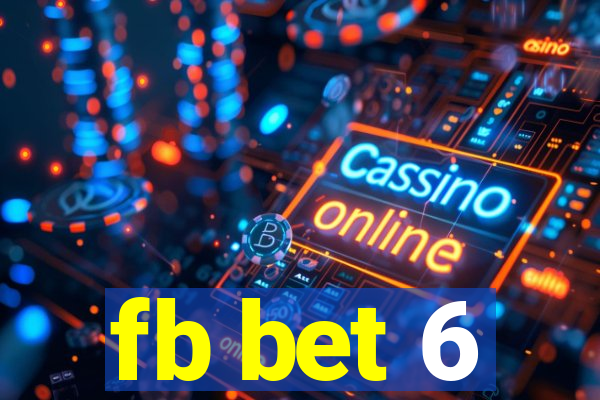 fb bet 6